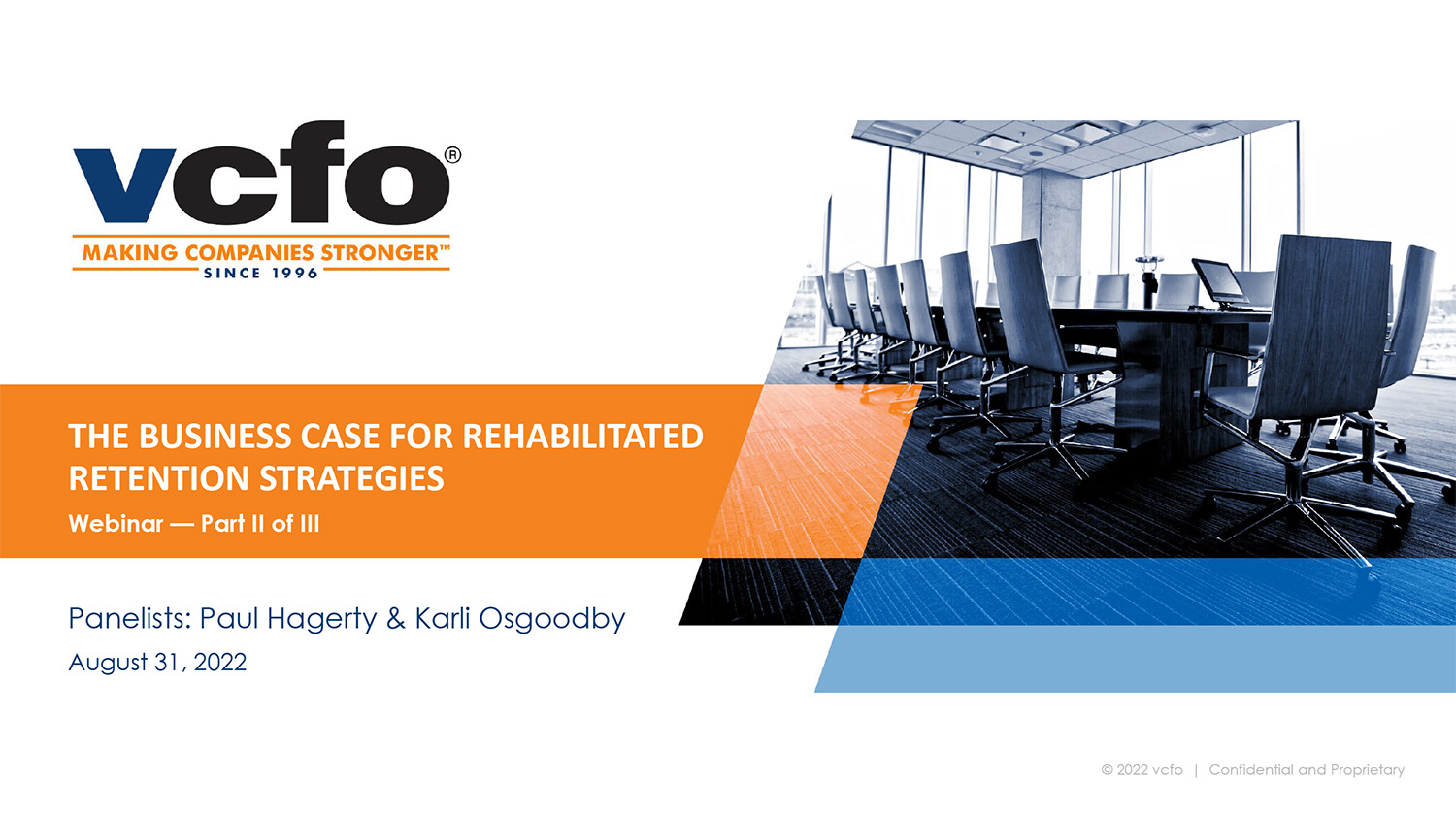 The Business Case for Rehabilitated Retention Strategies